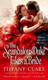 The Scandalous Duke Takes a Bride (eBook, ePUB)