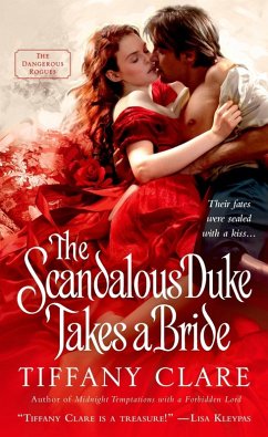 The Scandalous Duke Takes a Bride (eBook, ePUB) - Clare, Tiffany