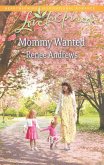 Mommy Wanted (eBook, ePUB)