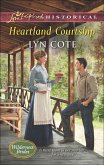 Heartland Courtship (Mills & Boon Love Inspired Historical) (Wilderness Brides, Book 3) (eBook, ePUB)
