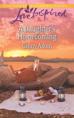 A Daughter's Homecoming (Mills & Boon Love Inspired) (eBook, ePUB) - Aiken, Ginny
