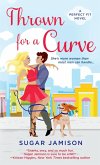 Thrown for a Curve (eBook, ePUB) Thrown for a Curve (eBook, ePUB)