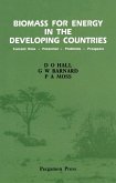 Biomass for Energy in the Developing Countries (eBook, ePUB) Biomass for Energy in the Developing Countries (eBook, ePUB)