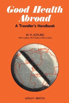 Good Health Abroad (eBook, ePUB) - Jopling, W. H.