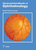 Illustrated Handbook of Ophthalmology (eBook, ePUB)