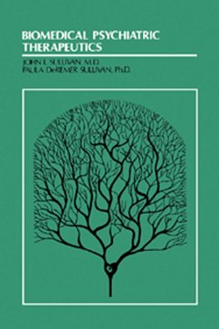Biomedical Psychiatric Therapeutics (eBook, ePUB)