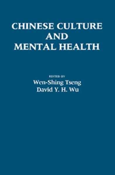 Chinese Culture and Mental Health (eBook, ePUB)
