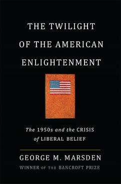 Cover The Twilight of the American Enlightenment (eBook, ePUB)