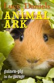 Animal Ark: Guinea-pig in the Garage (eBook, ePUB)