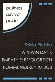 Business Survival Guide: Win-Win dank Empathie (eBook, ePUB)