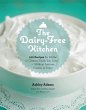 The Dairy-Free Kitchen (eBook, PDF) - Bild 1