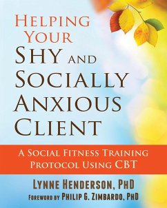 Helping Your Shy and Socially Anxious Client (eBook, PDF) - Henderson, Lynne