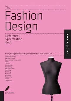 The Fashion Design Reference & Specification Book (eBook, ePUB) - Calderin, Jay; Volpintesta, Laura