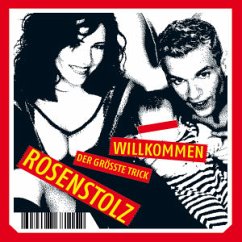 Willkommen (Pock It) - Rosenstolz
