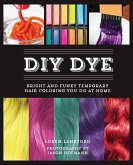 DIY Dye (eBook, ePUB) DIY Dye (eBook, ePUB)