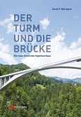 Der Turm und die Brücke (eBook, ePUB)