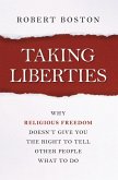 Taking Liberties (eBook, ePUB)