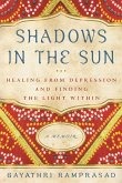 Shadows in the Sun (eBook, ePUB)