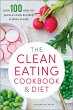 The Clean Eating Cookbook & Diet... - Bild 1