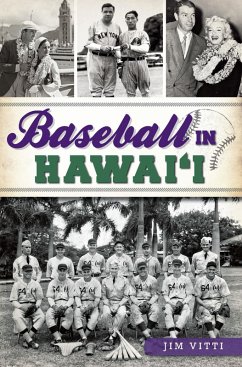 Baseball in Hawai'i (eBook, ePUB) - Vitti, Jim