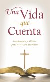 Una vida que cuenta (eBook, ePUB) Una vida que cuenta (eBook, ePUB)