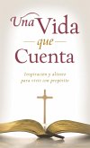 Una vida que cuenta (eBook, ePUB)