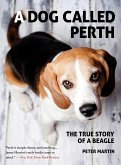 A Dog Called Perth (eBook, ePUB)