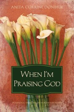 Cover When I'm Praising God (eBook, ePUB)