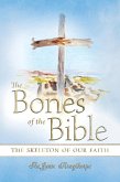 Bones of the Bible (eBook, ePUB) Bones of the Bible (eBook, ePUB)