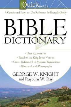 Quicknotes Bible Dictionary (eBook, ePUB) - Knight, George W.