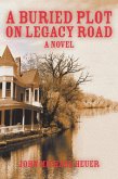 Buried Plot on Legacy Road (eBook, ePUB)