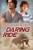 A Daring Ride (eBook, ePUB)