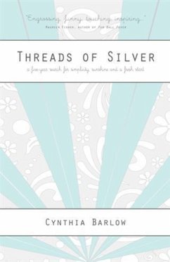 Threads of Silver (eBook, ePUB) - Barlow, Cynthia