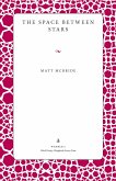 Space Between Stars (eBook, ePUB) Space Between Stars (eBook, ePUB)