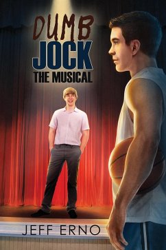 Dumb Jock: The Musical (eBook, ePUB) - Erno, Jeff