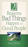 21 Reasons Bad Things Happen to Good People (eBook, ePUB)