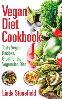Vegan Diet Cookbook (eBook, ePUB) - Stonefield, Linda