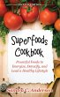 Superfoods Cookbook [Second Edition]... - Bild 1