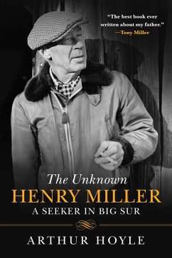 The Unknown Henry Miller (eBook, ePUB) - Hoyle, Arthur