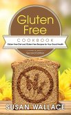 Gluten Free Cookbook [Second Edition] (eBook, ePUB)