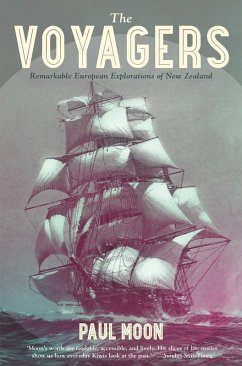 Cover The Voyagers: Remarkable European Explorations of New Zealand (eBook, ePUB)