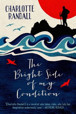 The Bright Side Of My Condition (eBook, ePUB) - Randall, Charlotte