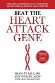 Beat the Heart Attack Gene (eBook, ePUB)