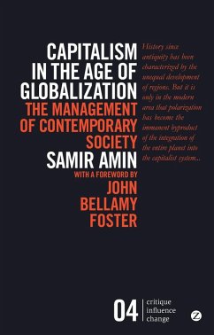 Capitalism in the Age of Globalization (eBook, ePUB) - Amin, Samir