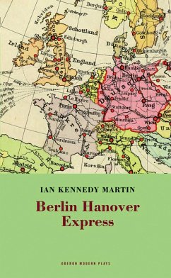 Berlin Hanover Express (eBook, ePUB) - Martin, Ian Kennedy