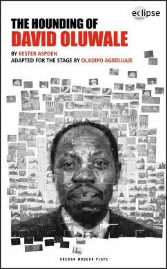 The Hounding of David Oluwale (eBook, ePUB) - Aspden, Kester