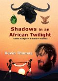 Shadows in an African Twilight (eBook, ePUB)