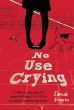 No Use Crying (eBook, ePUB) - Bild 1