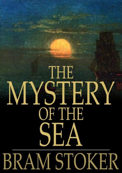 Mystery of the Sea (eBook, ePUB)