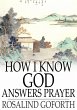 How I Know God Answers Prayer (eBook,... - Bild 1